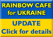 Rainbow Cafe for Ukraine update